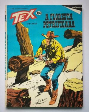 Tex Nº 184 - A Floresta Petrificada (Rio Gráfica) - 1985