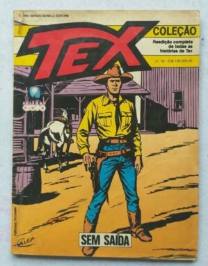 Tex Coleção Nº 78 - Sem Saída (Editora Globo) Julho 1993
