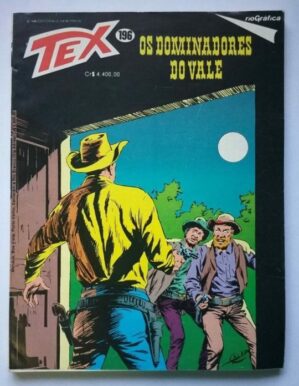 Tex Nº 196 - Os Dominadores do Vale (Rio Gráfica) - 1986