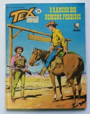 Tex Nº 217 - O Rancho dos Homens Perdidos (Editora Globo) - 1987