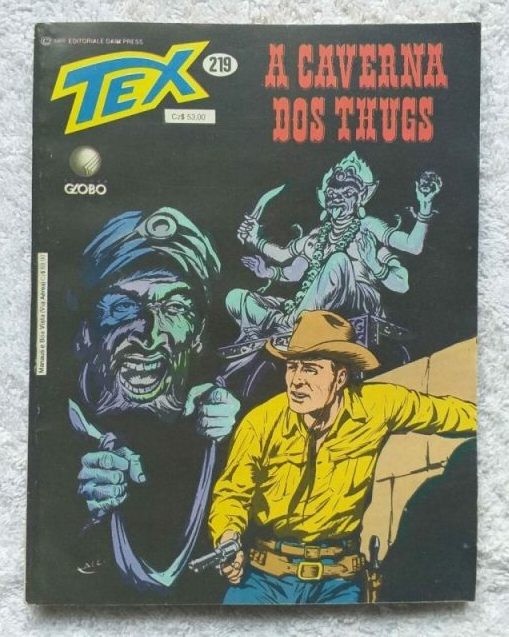 | Casa do Colecionador Tex Nº 219 - A Caverna dos Thugs (Editora Globo) - 1988