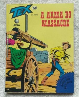 Tex Nº 229 - A Arma do Massacre (Editora Globo) - 1988