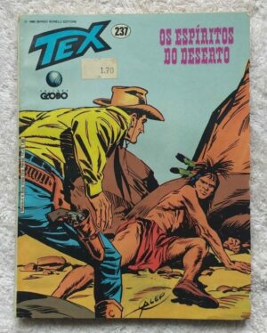 Tex Nº 237 - Os Espíritos do Deserto (Editora Globo) - 1989
