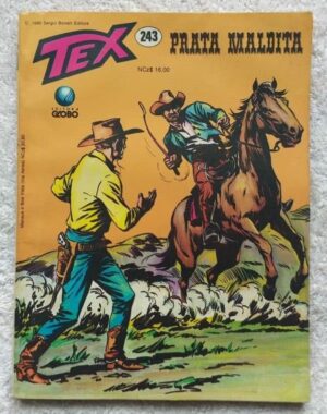 Tex Nº 243 - Prata Maldita (Editora Globo) - 1990