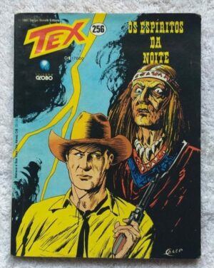 Tex Nº 256 - Os Espíritos da Noite (Editora Globo) - 1991