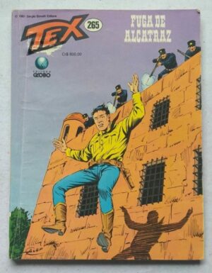 Tex Nº 265 - Fuga de Alcatraz (Editora Globo) - 1991