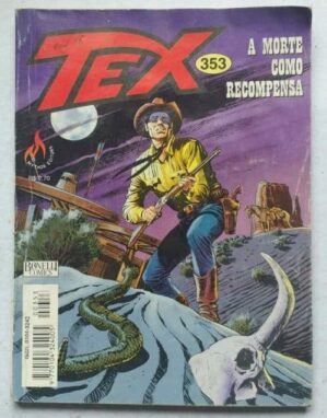 Tex Nº 353 - A Morte como Recompensa (Mythos Editora - Bonelli Comics) - Março 1999