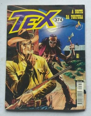 Tex Nº 374 - A Noite da Tortura (Mythos Editora - Bonelli Comics) - Dezembro 2000