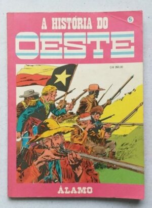 A História do Oeste Nº 05 - Álamo (Record) 1991
