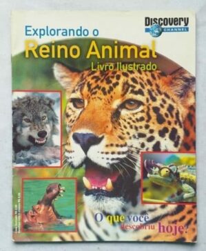 Álbum de Figurinhas - Explorando o Reino Animal - Discovery Channel (Completo) 2004