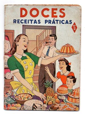 Doces - Receitas Praticas Nº 2 - Editora Preludio - Anos 50