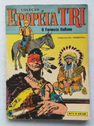 Epopéia Tri Nº 01 - Rumo ao Desconhecido (Ebal) Novembro 1970