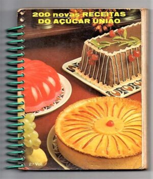 Livro Promocional Acucar Uniao 200 Novas Receitas - 2 Volume