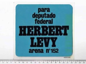 Plastico Adesivo Memorabilia Politica Herbert Levy - Arena - Deputado Federal - Anos 60