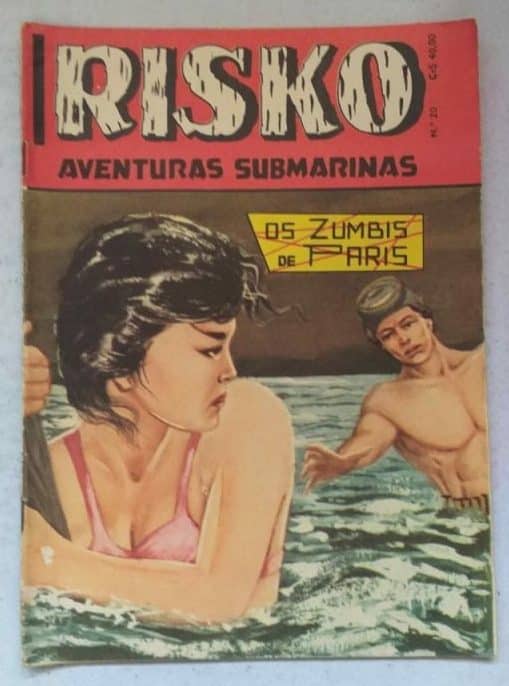 Risko Aventuras Submarinas Nº 20 - Os Zumbis de Paris (Ediex) Abril 1963