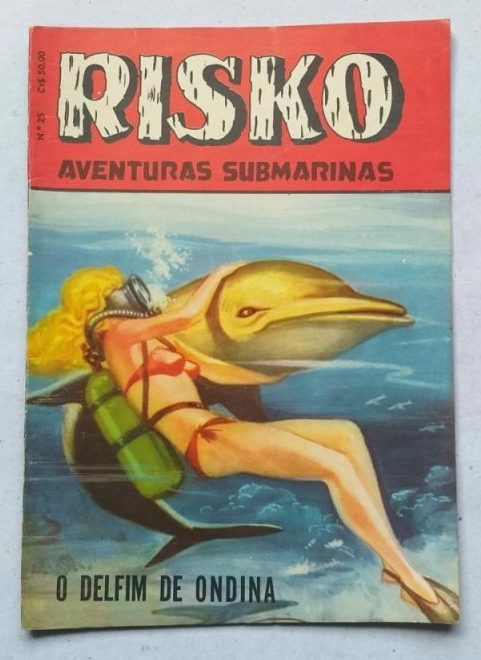 Risko Aventuras Submarinas Nº 25 - O Delfim de Ondina (Ediex)