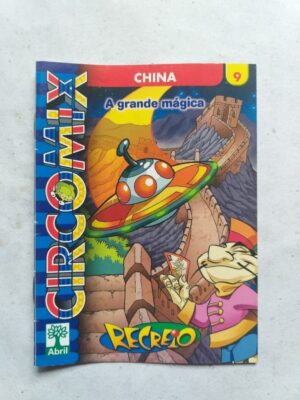 CircoMix Nº 09 - China - A Grande Mágica (Recreio - Abril)