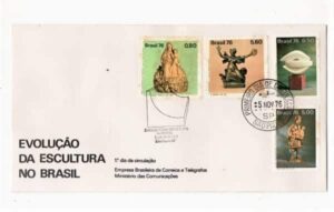 Filatelia - FDC - 1 Dia de Circulação - Evolução da Escultura no Brasil - 1976