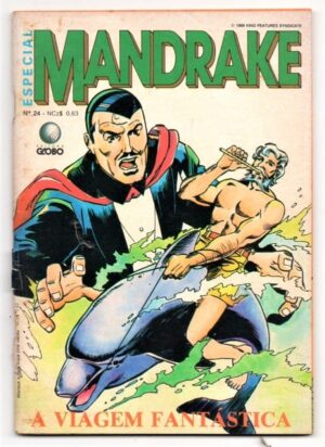 Hq - Mandrake Especial - N° 24 - A Viagem Fantástica - Editora Globo - 1989