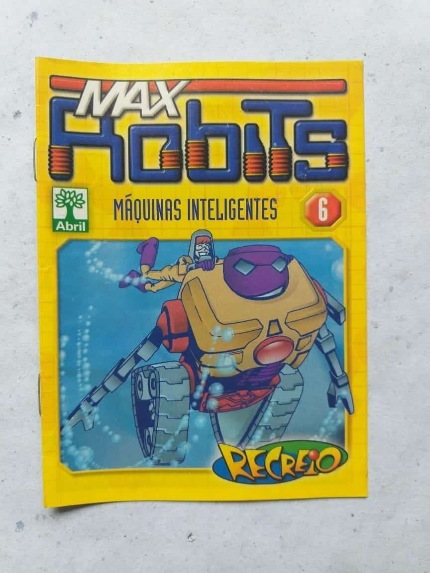 Max Robits Nº 06 - Máquinas Inteligentes (Recreio - Abril)