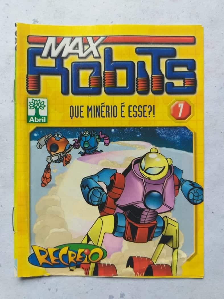Max Robits Nº 07 - Que Minério é Esse? (Recreio - Abril)