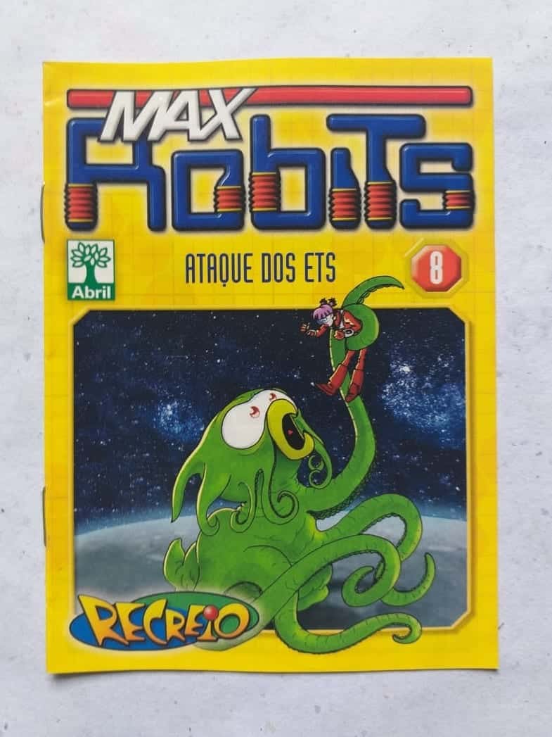 Max Robits Nº 08 - Ataque dos ETS (Recreio - Abril)