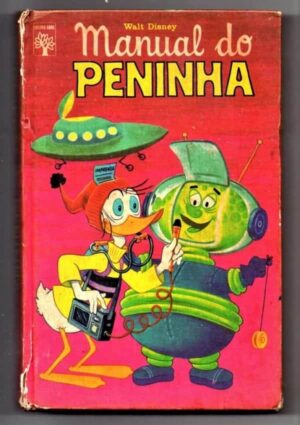 Revista Hq Manual do Peninha - Editora Abril - 1973 - 1 Edição