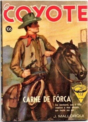 Revista O Coyote- Nº 106 - Editora Monterrey - Anos 60