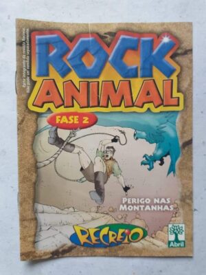 Rock Animal (Fase 2) - Perigo nas Montanhas (Recreio - Abril)