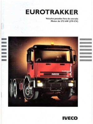 Folder Propaganda Caminhão Iveco Eurotrakker - 1998