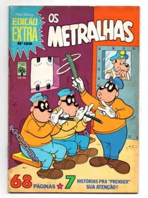Hq - Edição Extra - Os Metralhas - Walt Disney - N° 129 - Maio 1982 - Editora Abril