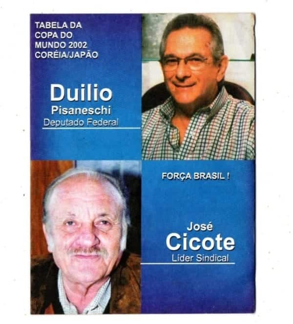 Propaganda Antiga Tabela Copa Mundo Futebol - Japão / Coreia do Sul - 2002 - Politica Deputados Estadual e Federal