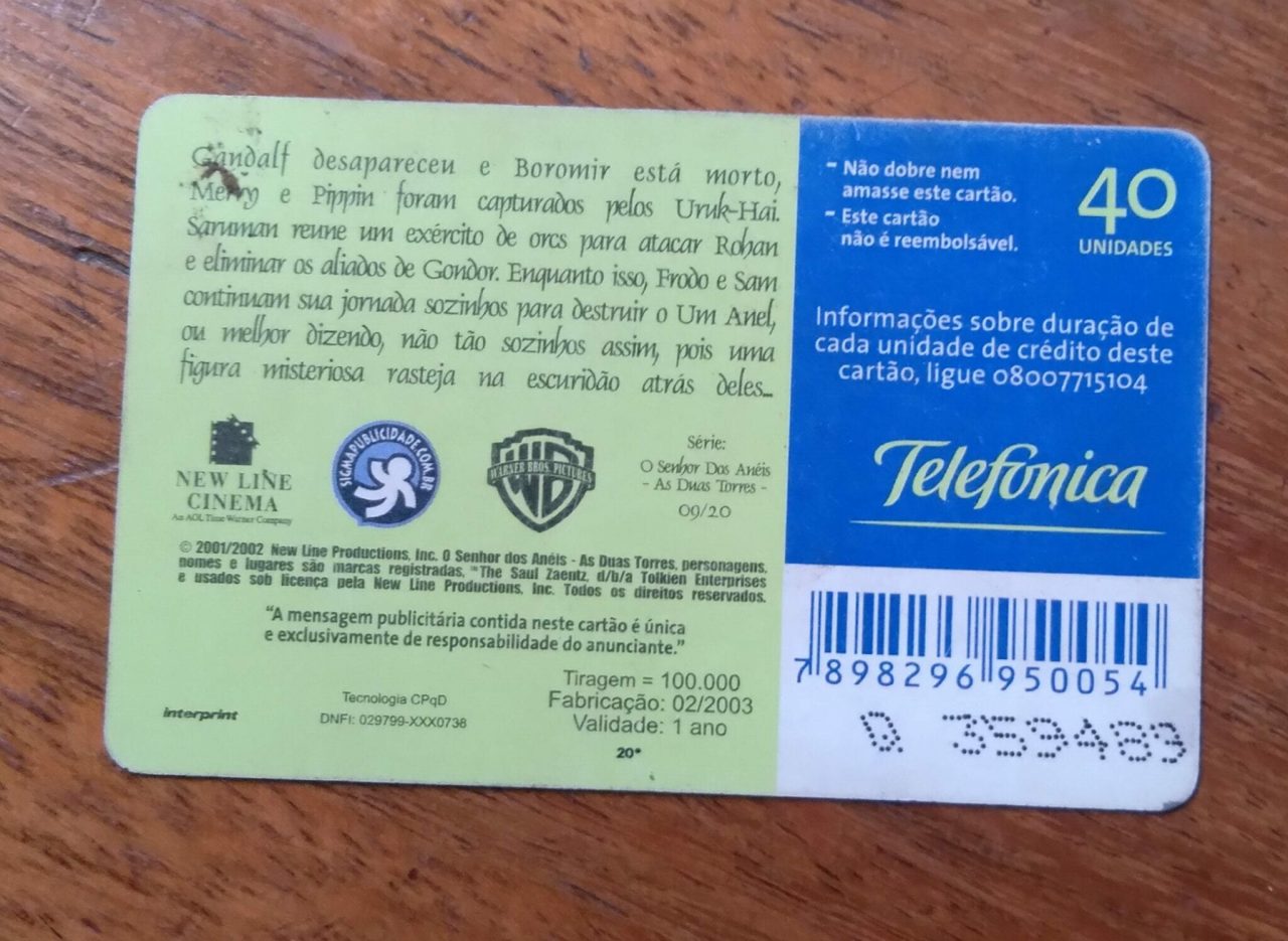 Cartão Brasil Telefônica 2003 Senhor dos Anéis / CT 12. Antigo Lapis Propaganda - E. Mosele - Vinicolas - Anos 50 - Colecionavel