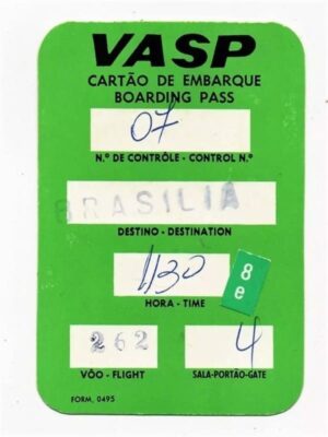 Cartão De Embarque - Vasp - Viação Aerea São Paulo - Destino Brasilia - Anos 80