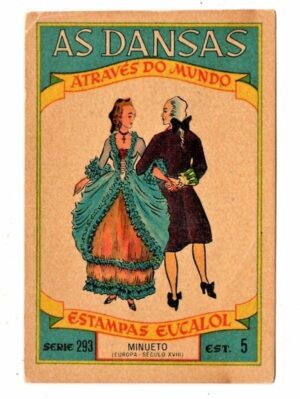 Estampas Eucalol As Dansas Serie 293 - Estampa 5 - Minueto
