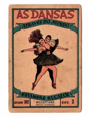 Estampas Eucalol As Dansas Serie 302 - Estampa 3 - Mozartiana - Ballet Clássico