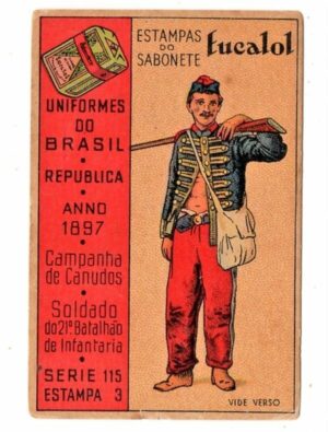 Estampas Eucalol - Uniformes do Brasil - Republica - Série 115 - Estampa 3 - Anos 30 / 40 - 1° Emissão