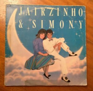 Vinil LP CBS 1987 / Jairzinho e Simony / Oi Mundo.