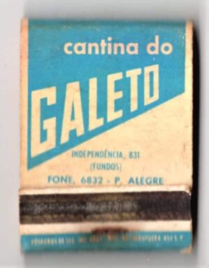 Caixa De Fosforos - Cantina do Galeto - Porto Alegre ( RS ) - Anos 50 - Filuminismo