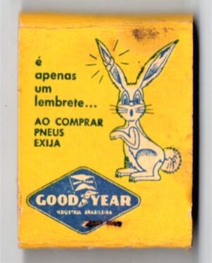 Caixa De Fosforos - Goodyear / Recauchutagem de Pneus - Anos 50 - Filuminismo