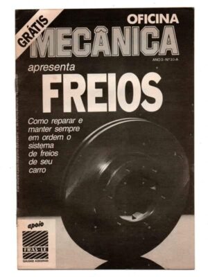 Coleção Oficina Mecanica - Ano 3 - Nº 30-A - Anos 80 - Freios