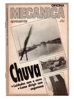 Coleção Oficina Mecanica - Ano 5 - Nº 45-A - Anos 80 - Chuva