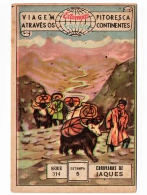 Estampas Eucalol Viagem Pitoresca Através os Continentes - Série 314 - Estampa 5 - Anos 1954