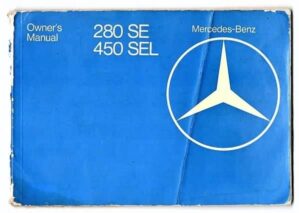 Manual Do Proprietario Mercedes Benz 280 SE e 450 SEL - 1977 - Em Ingles
