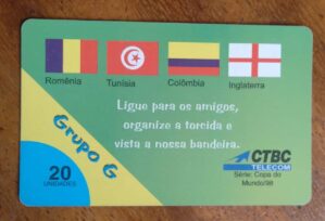 Cartão Telefone CTBC Copa do Mundo / Grupo G.