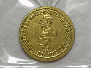 Medalha Aniversário 50 anos da Morte de Getúlio vargas 1954/2004 / Cunhada sobre 2 Cruzeiros 1950 / m100.2