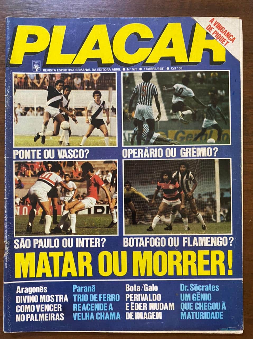 Revista Placar - N 570 - Ano Abril de 1981