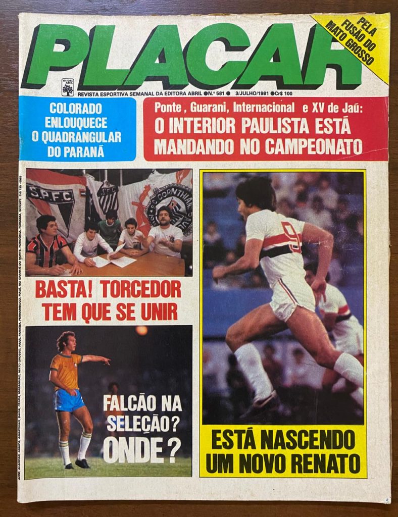 Revista Placar - N 581 - Ano Julho de 1981