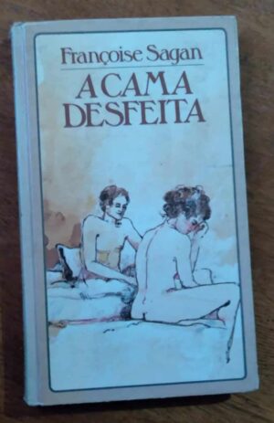 Círculo Françoise Sagan / Cama Desfeita / capa dura.