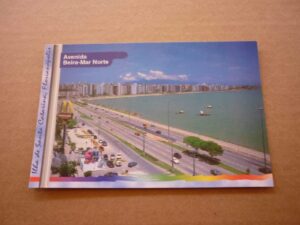 CARTÃO POSTAL AV. BEIRA MAR NORTE FLORIANÓPOLIS .